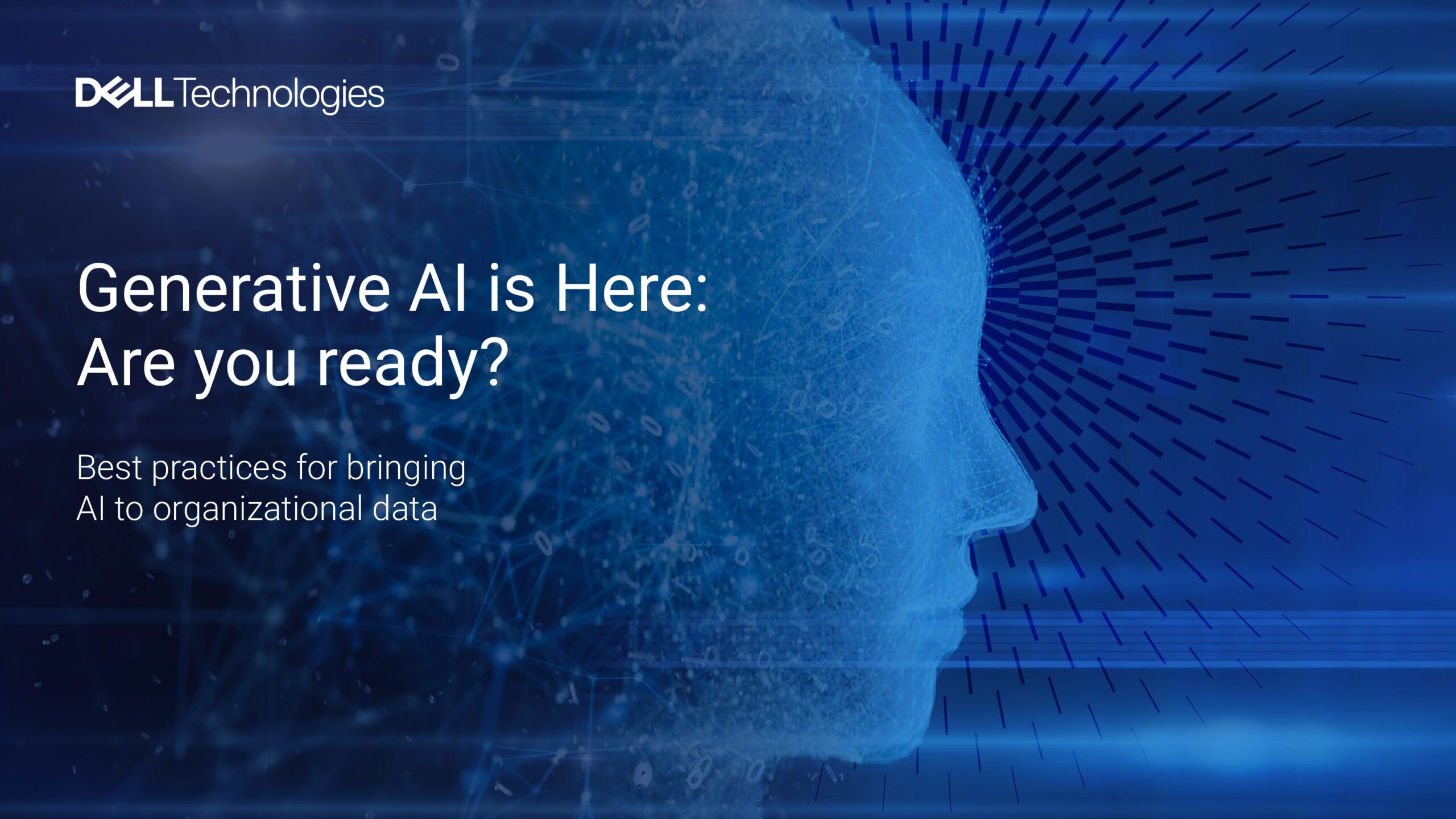 Generative AI is Here: Are you ready?