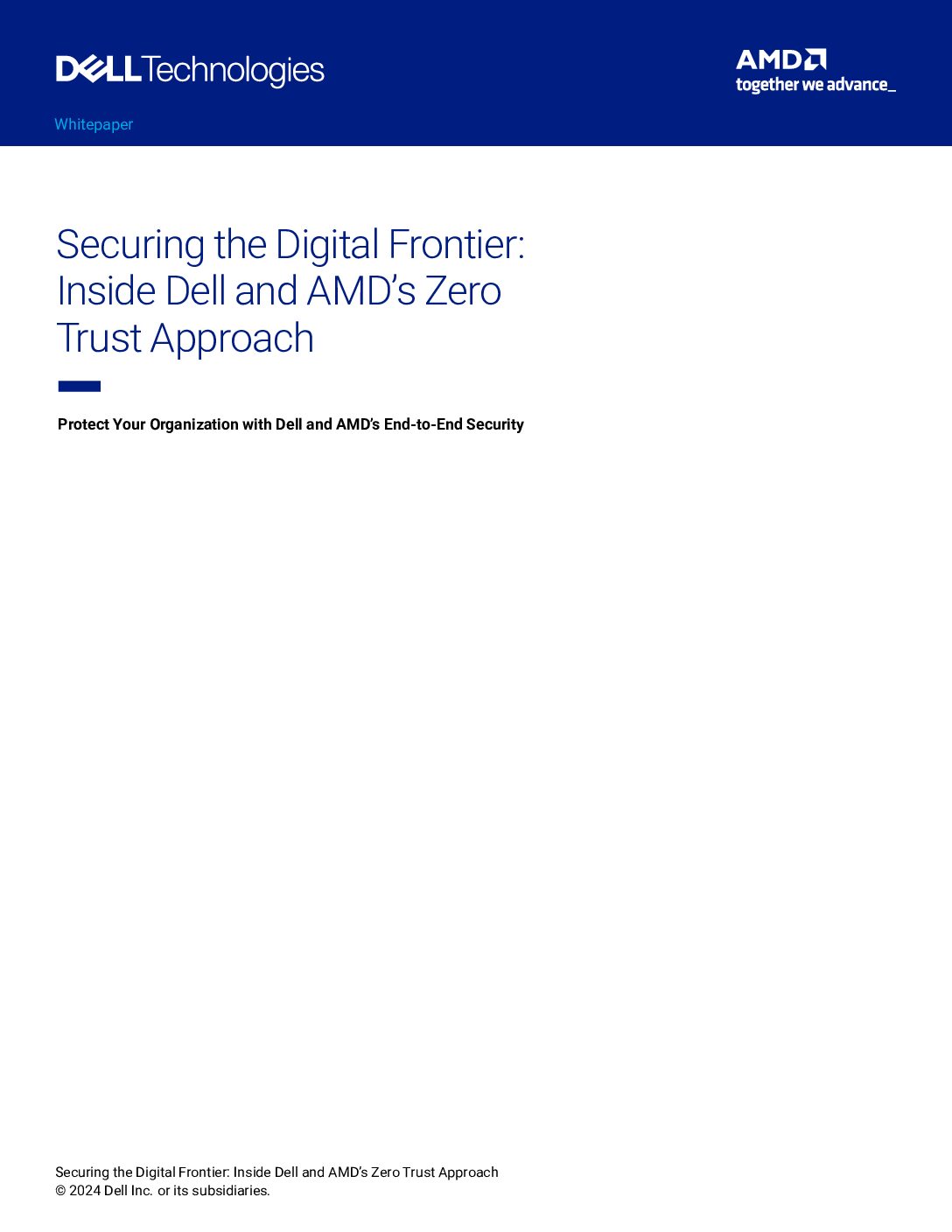 Securing the Digital Frontier-Inside Dell and AMD’s Zero Trust Approach​