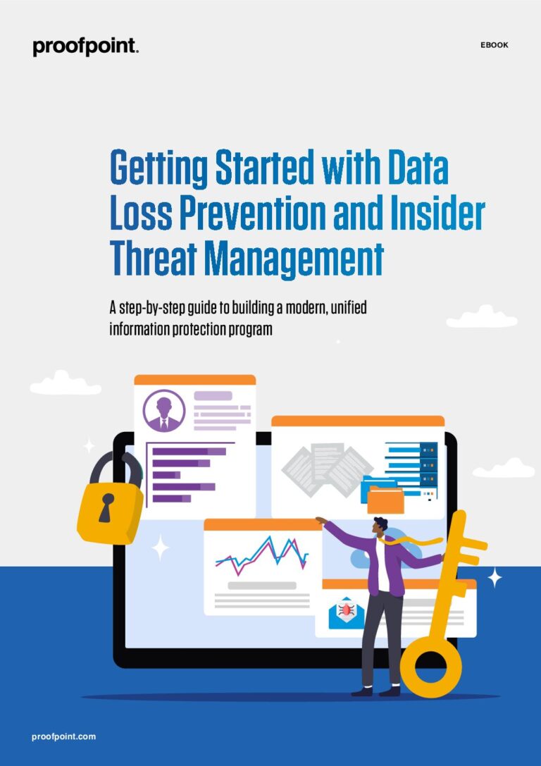 Getting Started with Data Loss Prevention and Insider Threat Management