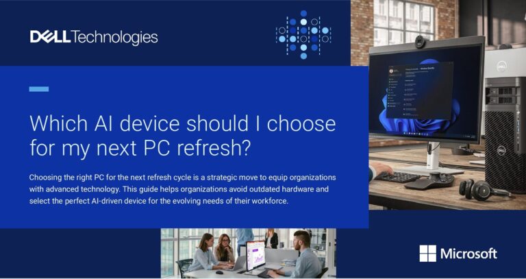 AI PC Decision Guide: Which AI device should I choose for my next PC refresh?